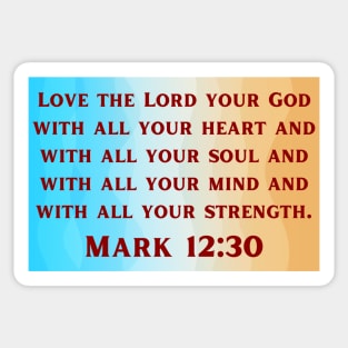 Bible Verse Mark 12:30 Sticker